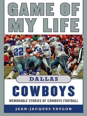 cover image of Game of My Life Dallas Cowboys